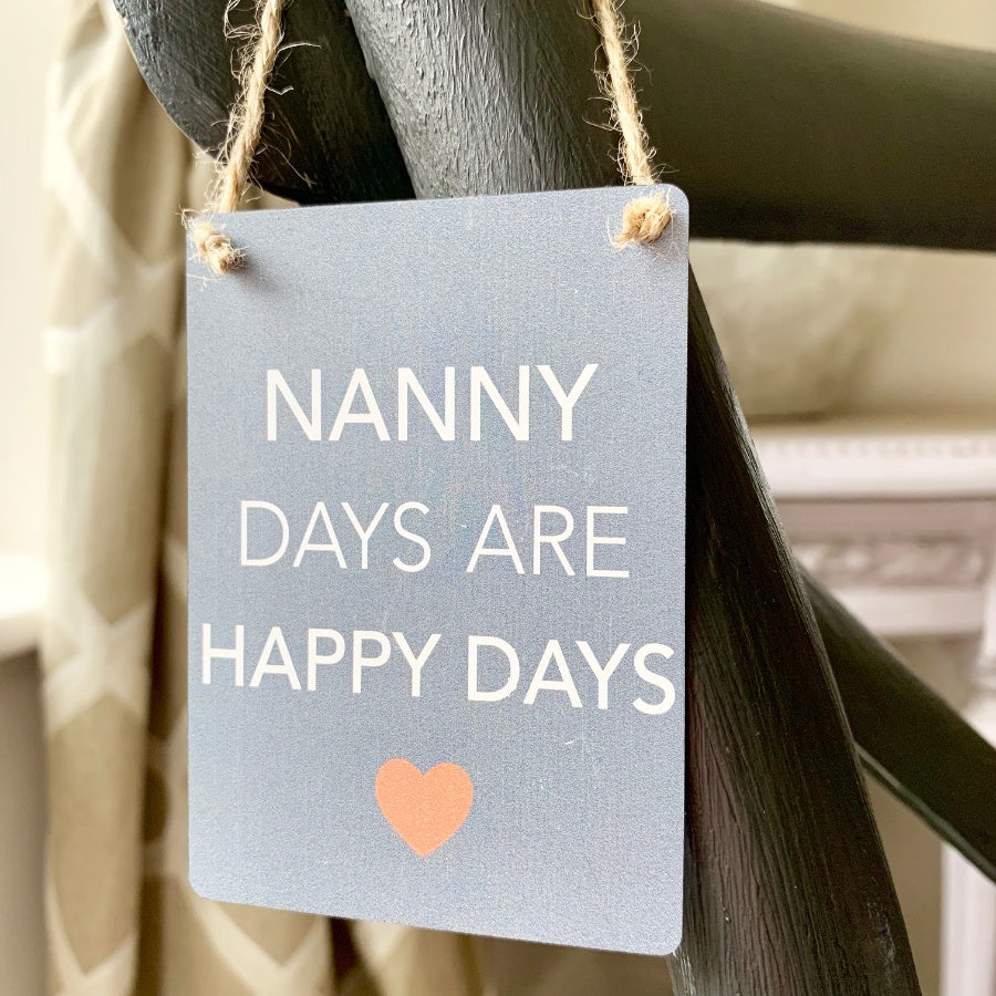 Mini Metal Sign - Nanny Days