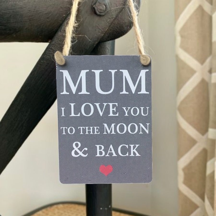 Mini Metal Sign - Mum Moon and Back