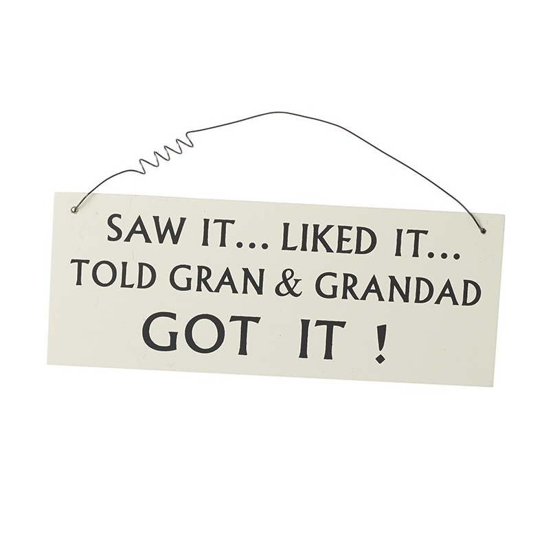 Hanging Grandparents Got It Plaque