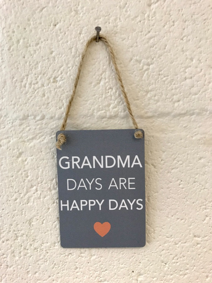 Mini Metal Sign - Grandma Days