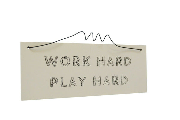 Hanging Work Hard Play Plaque Motivational Wall Present Wooden Sign Gift Idea