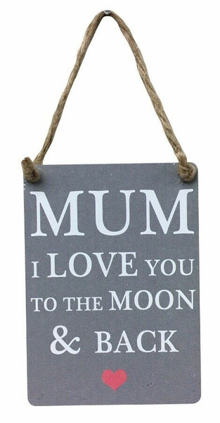 Mini Metal Sign - Mum Love to Moon