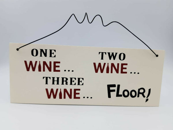 Hanging Wine Plaque Floor Funny