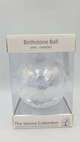 Sienna Glass Birthstone Ball 10cm - April