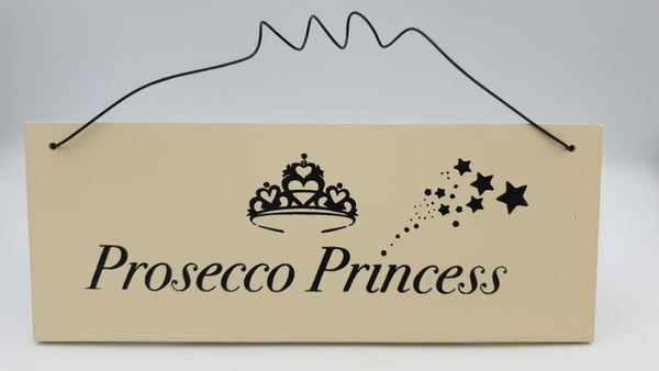 Hanging Prosecco Princess Plaque